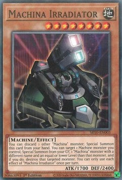 Machina Irradiator⁣ - Structure Deck: Mechanized Madness⁣ (Common)⁣ [003]