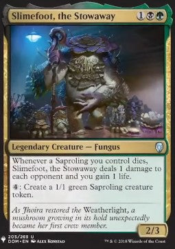 Slimefoot, the Stowaway⁣ - The List⁣ (Uncommon)⁣ [205]