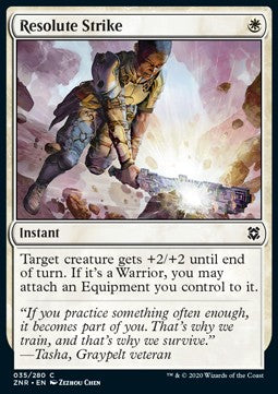 Resolute Strike⁣ - Zendikar Rising⁣ (Common)⁣ [35]