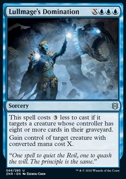 Lullmage's Domination⁣ - Zendikar Rising⁣ (Uncommon)⁣ [66]