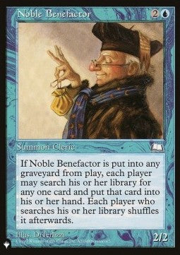 Noble Benefactor⁣ - The List⁣ (Uncommon)