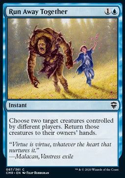 Run Away Together⁣ - Commander Legends⁣ (Common)⁣ [87]