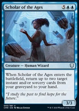 Scholar of the Ages⁣ - Commander Legends⁣ (Uncommon)⁣ [93]