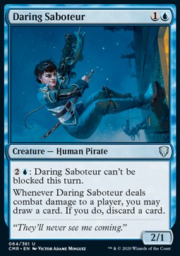 Daring Saboteur⁣ - Commander Legends⁣ (Uncommon)⁣ [64]