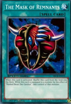 The Mask of Remnants⁣ - Speed Duel: Battle City Box⁣ (Common)⁣ [119]
