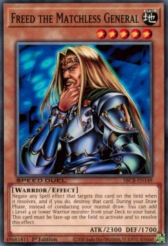 Freed the Matchless General⁣ - Speed Duel: Battle City Box⁣ (Common)⁣ [149]