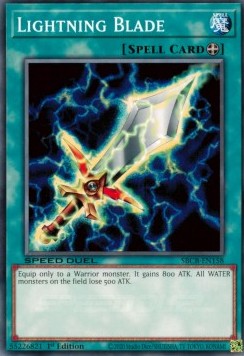 Lightning Blade⁣ - Speed Duel: Battle City Box⁣ (Common)⁣ [158]