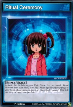 Ritual Ceremony (Skill)⁣ - Speed Duel: Battle City Box⁣ (Common)⁣ [S18]