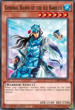General Raiho of the Ice Barrier⁣ - Structure Deck: Freezing Chains⁣ (Common)⁣ [015]