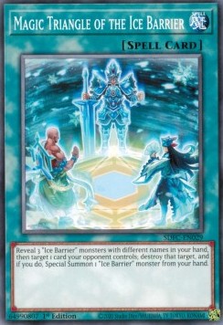 Magic Triangle of the Ice Barrier⁣ - Structure Deck: Freezing Chains⁣ (Common)⁣ [029]