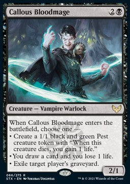 Callous Bloodmage⁣ - Strixhaven: School of Mages⁣ (Rare)⁣ [66]