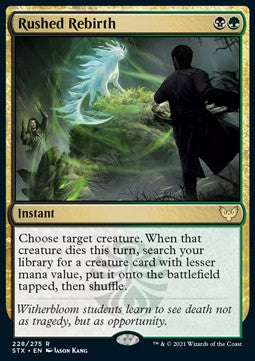 Rushed Rebirth⁣ - Strixhaven: School of Mages⁣ (Rare)⁣ [228]