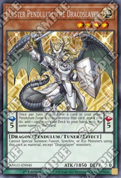 Luster Pendulum, the Dracoslayer⁣ - Ancient Guardians⁣ (Rare)⁣ [045]
