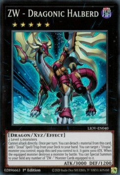 ZW - Dragonic Halberd⁣ - Lightning Overdrive⁣ (Super Rare)⁣ [040]