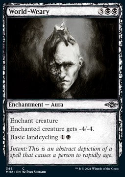 World-Weary⁣ - Modern Horizons 2: Extras⁣ (Common)⁣ [348]