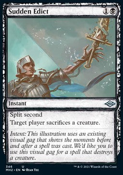 Sudden Edict⁣ - Modern Horizons 2: Extras⁣ (Uncommon)⁣ [346]