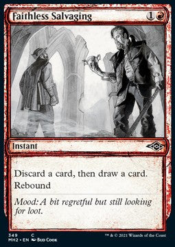 Faithless Salvaging⁣ - Modern Horizons 2: Extras⁣ (Common)⁣ [349]