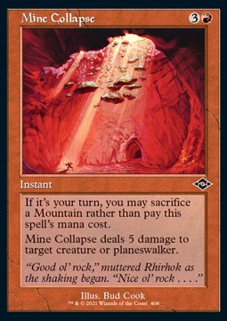 Mine Collapse (V.1)⁣ - Modern Horizons 2: Extras⁣ (Common)⁣ [408]