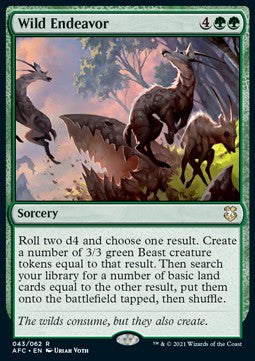 Wild Endeavor⁣ - Commander: Adventures in the Forgotten Realms⁣ (Rare)⁣ [43]