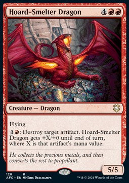 Hoard-Smelter Dragon⁣ - Commander: Adventures in the Forgotten Realms⁣ (Rare)⁣ [128]