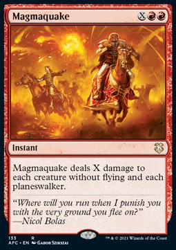 Magmaquake⁣ - Commander: Adventures in the Forgotten Realms⁣ (Rare)⁣ [133]