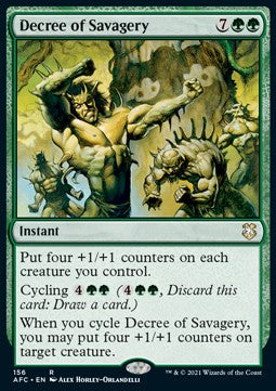 Decree of Savagery⁣ - Commander: Adventures in the Forgotten Realms⁣ (Rare)⁣ [156]