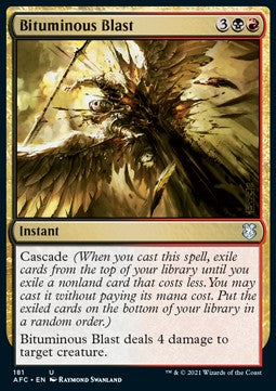 Bituminous Blast⁣ - Commander: Adventures in the Forgotten Realms⁣ (Uncommon)⁣ [181]