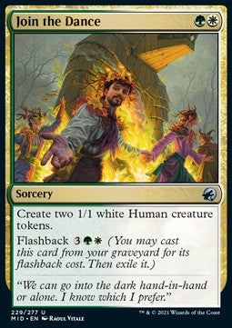 Join the Dance⁣ - Innistrad: Midnight Hunt⁣ (Uncommon)⁣ [229]