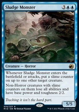 Sludge Monster⁣ - Innistrad: Midnight Hunt⁣ (Rare)⁣ [76]
