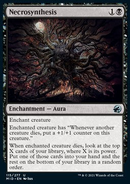 Necrosynthesis⁣ - Innistrad: Midnight Hunt⁣ (Uncommon)⁣ [115]