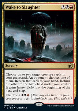 Wake to Slaughter⁣ - Innistrad: Midnight Hunt⁣ (Rare)⁣ [250]