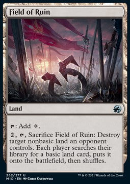 Field of Ruin⁣ - Innistrad: Midnight Hunt⁣ (Uncommon)⁣ [262]
