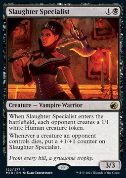 Slaughter Specialist⁣ - Innistrad: Midnight Hunt⁣ (Rare)⁣ [122]