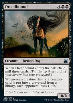 Dreadhound⁣ - Innistrad: Midnight Hunt⁣ (Uncommon)⁣ [97]