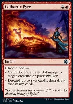 Cathartic Pyre⁣ - Innistrad: Midnight Hunt⁣ (Uncommon)⁣ [133]
