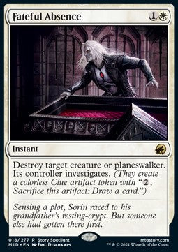 Fateful Absence⁣ - Innistrad: Midnight Hunt⁣ (Rare)⁣ [18]