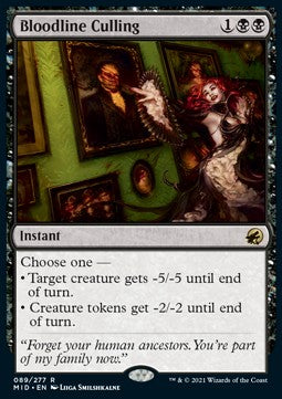 Bloodline Culling⁣ - Innistrad: Midnight Hunt⁣ (Rare)⁣ [89]