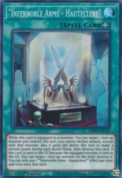 "Infernoble Arms - Hauteclere"⁣ - 2021 Tin of Ancient Battles⁣ (Super Rare)⁣ [137]