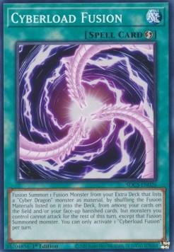 Cyberload Fusion⁣ - Structure Deck: Cyber Strike⁣ (Common)⁣ [026]