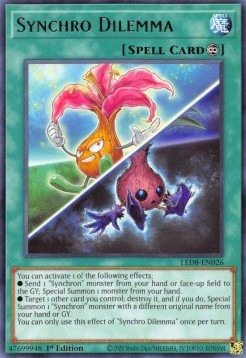 Synchro Dilemma⁣ - Legendary Duelists: Synchro Storm⁣ (Rare)⁣ [026]