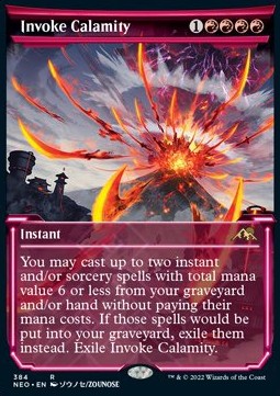 Invoke Calamity (V.1)⁣ - Kamigawa: Neon Dynasty: Extras⁣ (Rare)⁣ [384]
