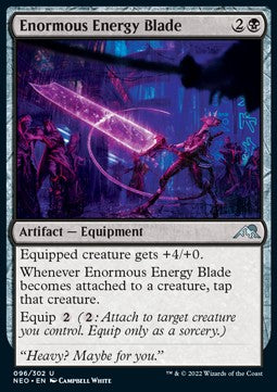 Enormous Energy Blade⁣ - Kamigawa: Neon Dynasty⁣ (Uncommon)⁣ [96]