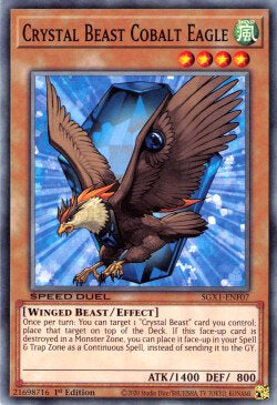 Crystal Beast Cobalt Eagle⁣ - Speed Duel GX: Duel Academy Box⁣ (Common)⁣ [F07]