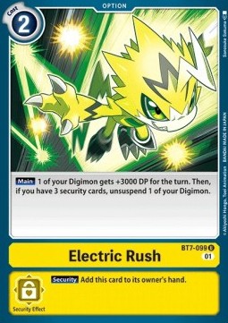 Electric Rush (BT7-099)⁣ - Next Adventure⁣ (Uncommon)⁣ [BT7-099]