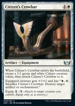 Citizen's Crowbar⁣ - Streets of New Capenna⁣ (Uncommon)⁣ [8]