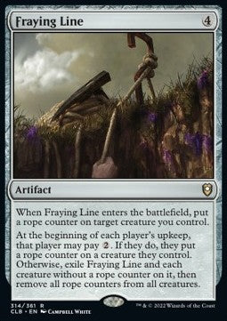 Fraying Line⁣ - Commander Legends: Battle for Baldur's Gate⁣ (Rare)⁣ [314]