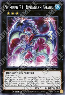 Number 71: Rebarian Shark⁣ - Legendary Duelists: Duels From the Deep⁣ (Common)⁣ [013]