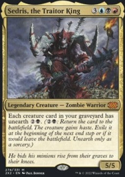 Sedris, the Traitor King⁣ - Double Masters 2022⁣ (Mythic)⁣ [274]