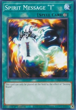 Spirit Message "I"⁣ - Legendary Duelists: Season 3⁣ (Common)⁣ [012]