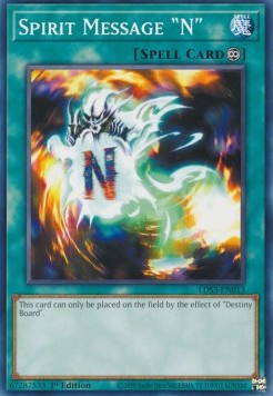 Spirit Message "N"⁣ - Legendary Duelists: Season 3⁣ (Common)⁣ [013]